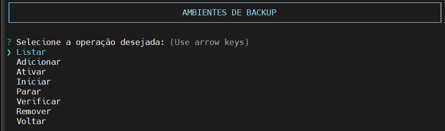 Seleciona operação ambiente backup